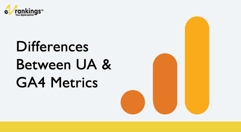 Differences between UA and GA4 Metrics Differences between UA and GA4 Metrics